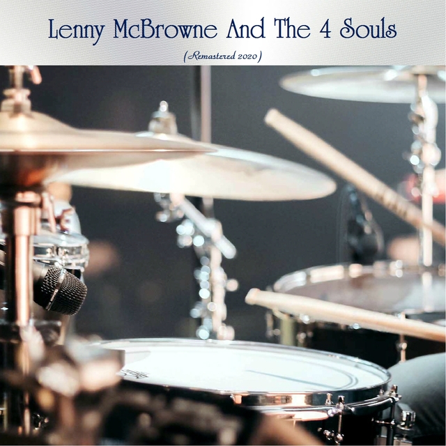 Lenny McBrowne And The 4 Souls