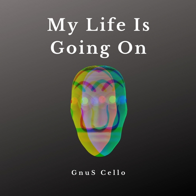 Couverture de My Life Is Going On