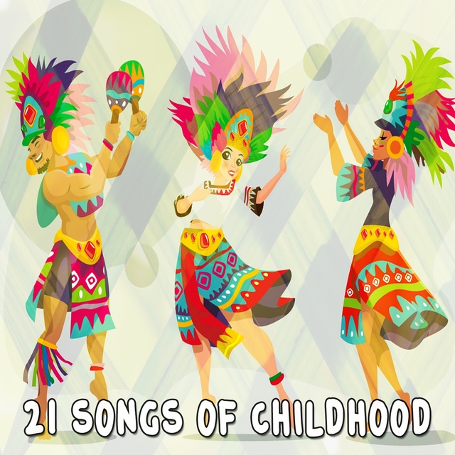 21 Songs of Childhood