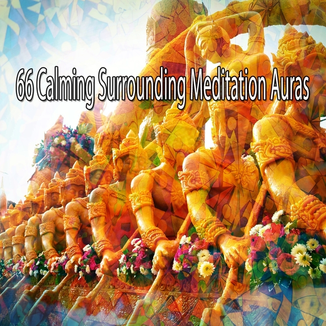 66 Calming Surrounding Meditation Auras