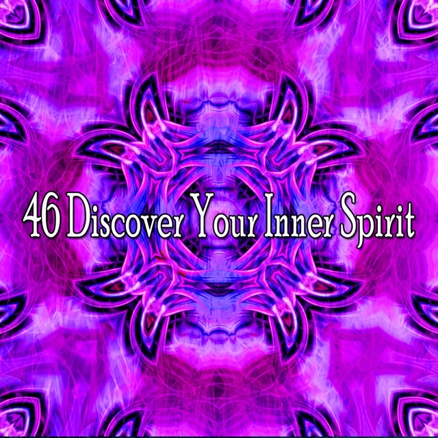 46 Discover Your Inner Spirit