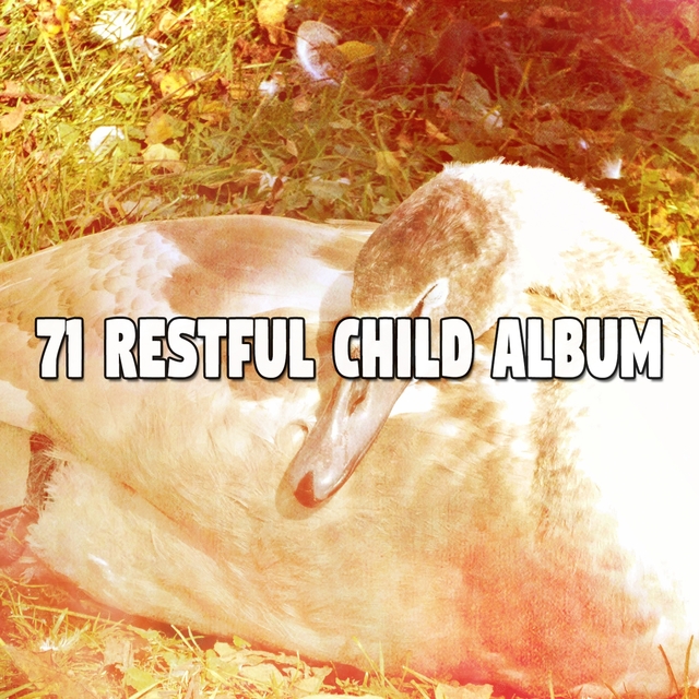 71 Restful Child Album