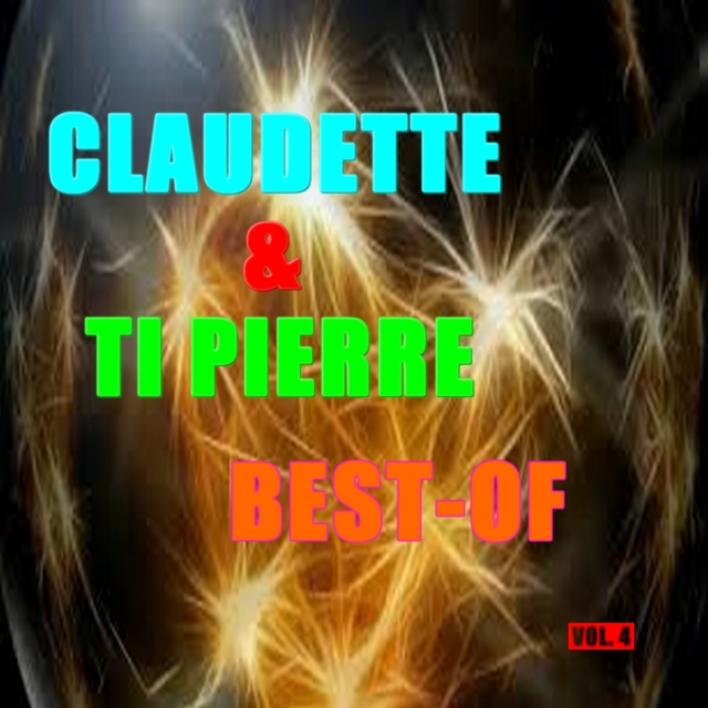 Best-of claudette & ti Pierre