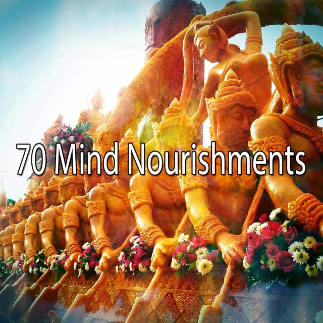 70 Mind Nourishments