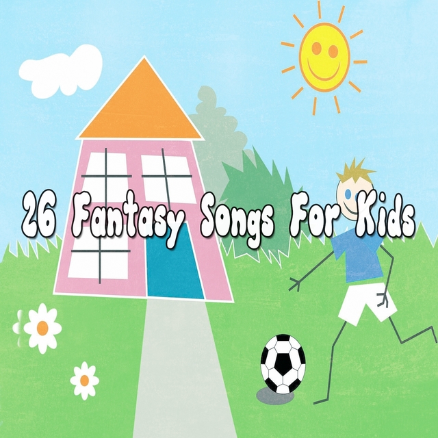 26 Fantasy Songs for Kids