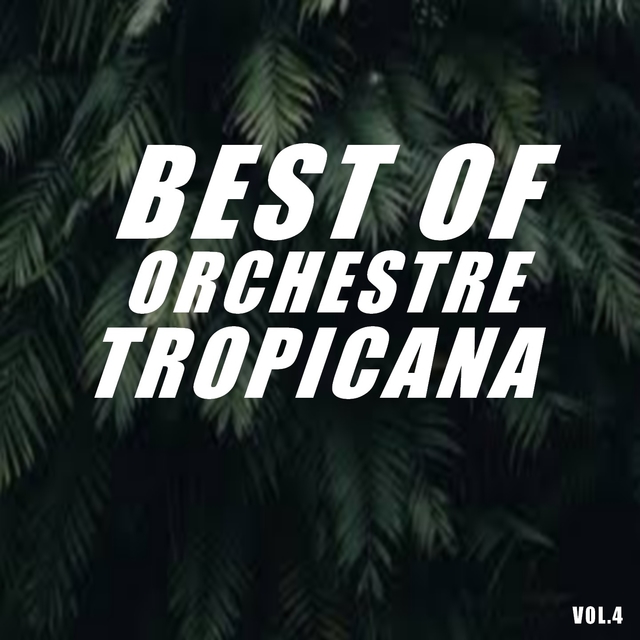 Best of orchestre tropicana