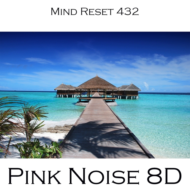 Pink Noise 8D