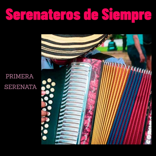 Primera Serenata