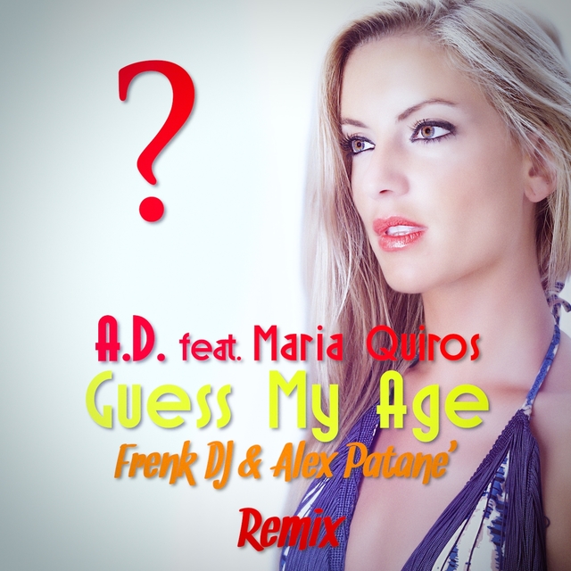 Couverture de Guess my age Remix