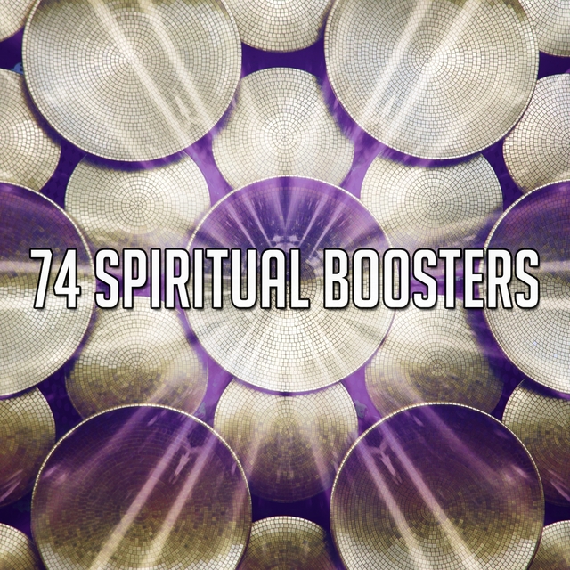 74 Spiritual Boosters