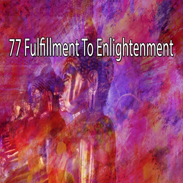 Couverture de 77 Fulfillment to Enlightenment