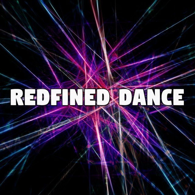 Redfined Dance