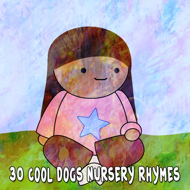 Couverture de 30 Cool Dogs Nursery Rhymes