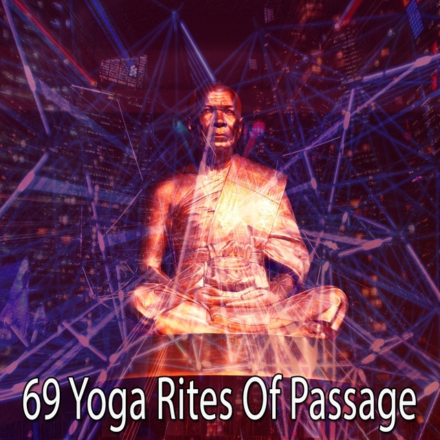 69 Yoga Rites of Passage