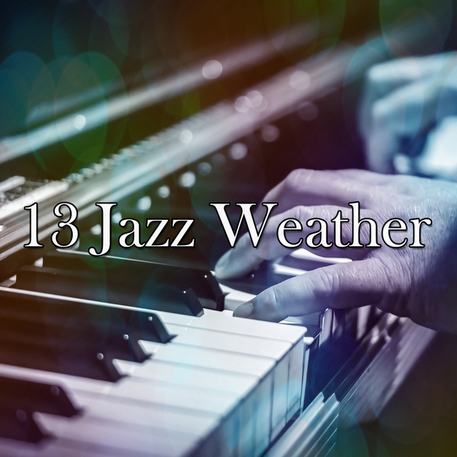 Couverture de 13 Jazz Weather