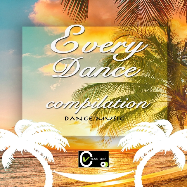 Couverture de Every Dance Compilation Dance Music