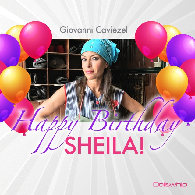 Happy Birthday Sheila!