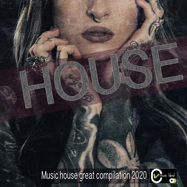 Couverture de House Music House Great Compilation 2020