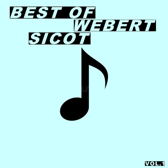 Best of webert sicot