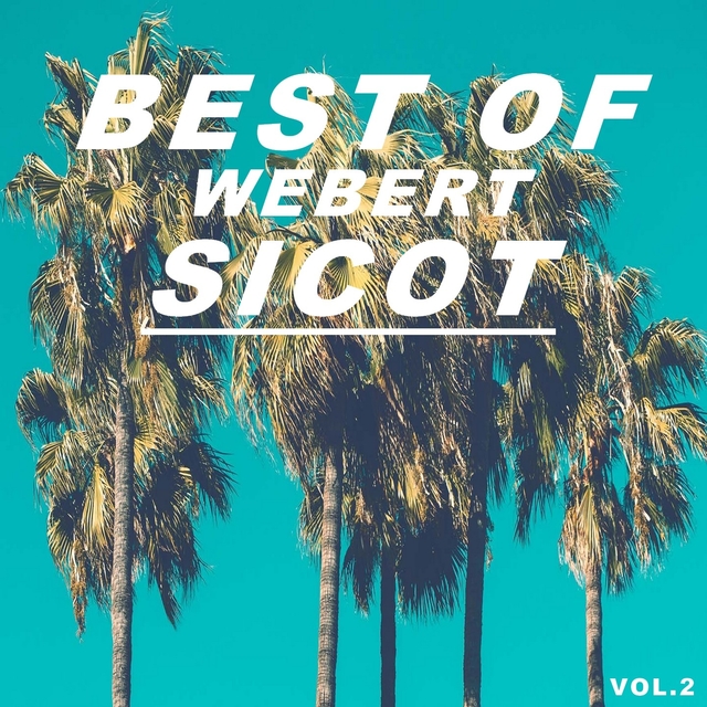 Best of webert sicot