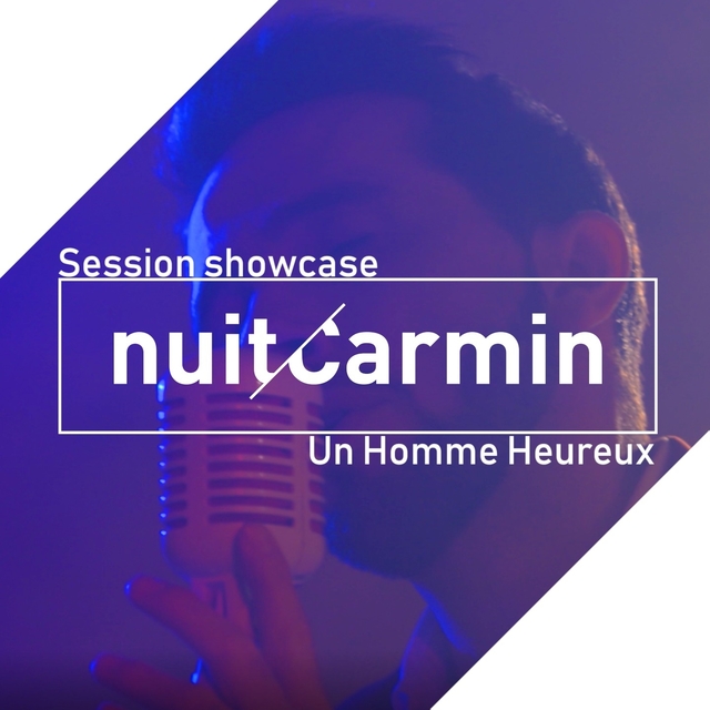 Couverture de Un homme heureux (Session Showcase) [Live]