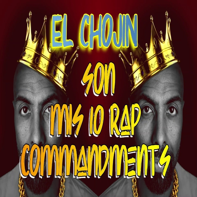 Mis 10 Rap Commandments