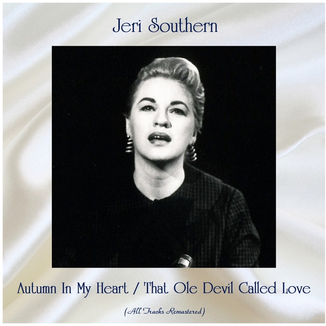 Couverture de Autumn In My Heart / That Ole Devil Called Love