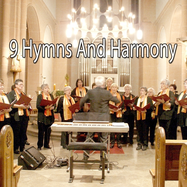 9 Hymns and Harmony