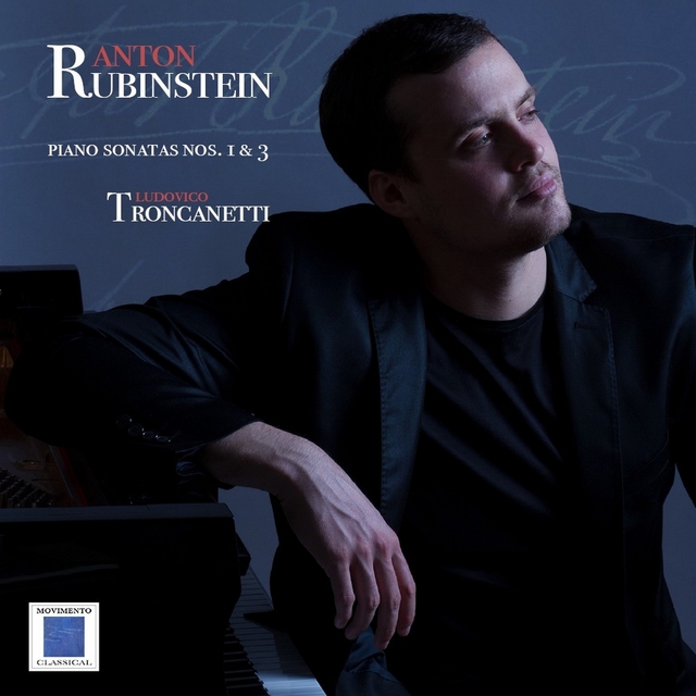 Couverture de Anton Rubinstein - Piano Sonatas Nos. I & 3