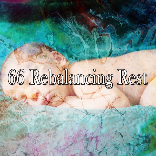 66 Rebalancing Rest