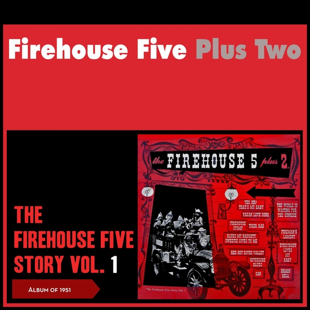 Couverture de The Story of Firehouse Five, Vol. 1