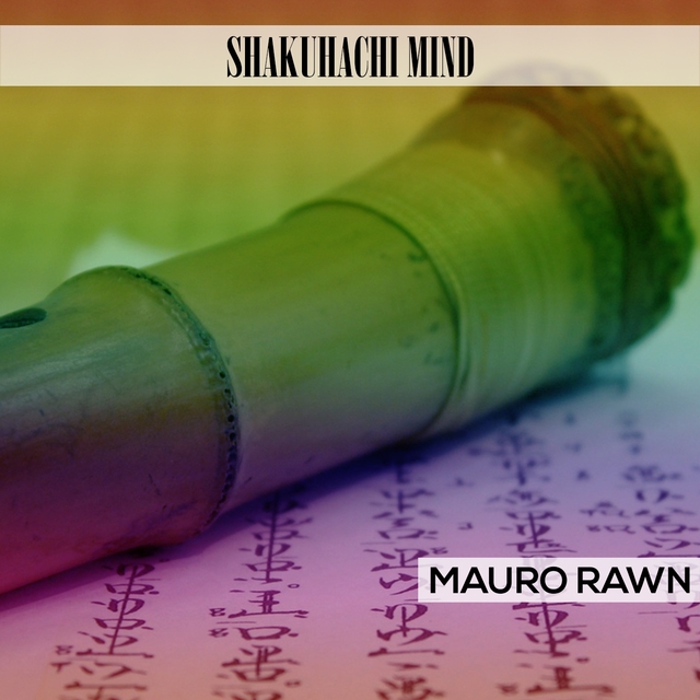 Shakuhachi Mind