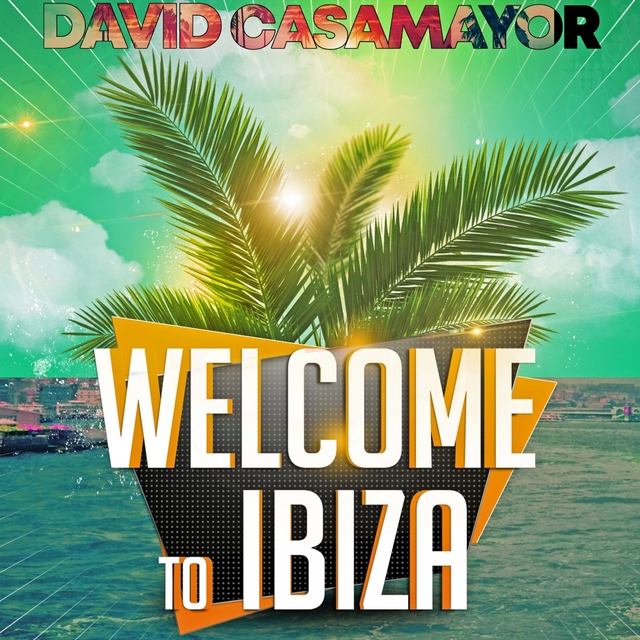 Couverture de Welcome to Ibiza