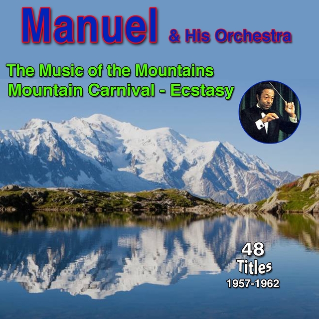 Couverture de Manuel - "The Music of the Mountains"