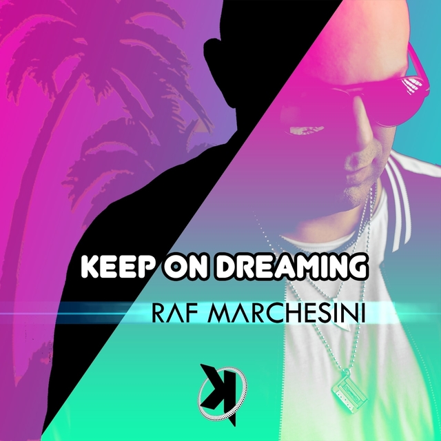 Couverture de Keep On Dreaming