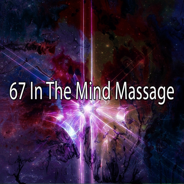 67 In the Mind Massage