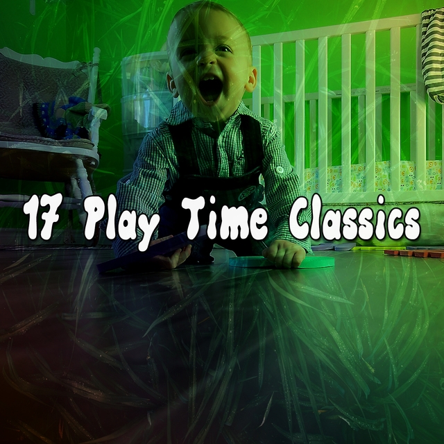 17 Play Time Classics