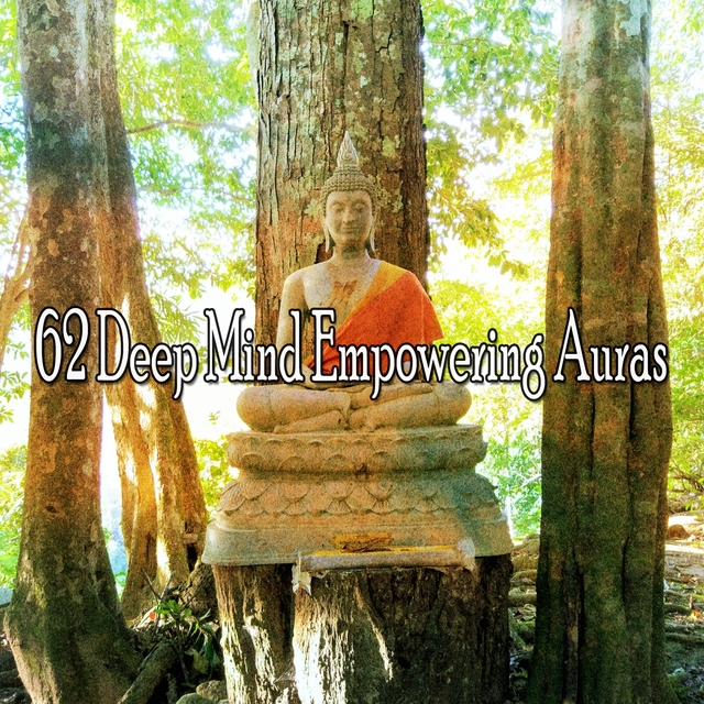 62 Deep Mind Empowering Auras