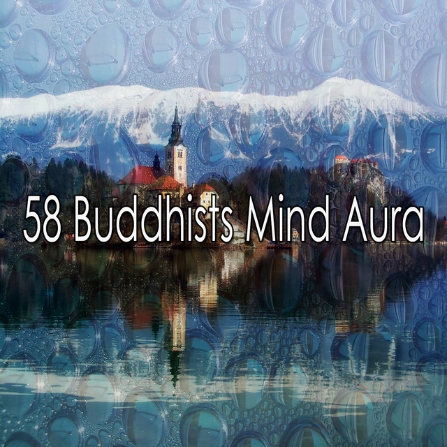 58 Buddhists Mind Aura