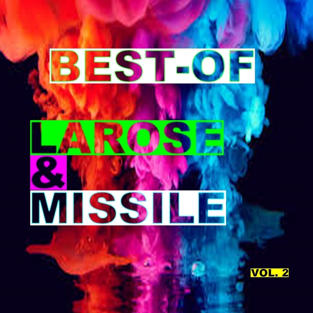 Best-of larose & missile