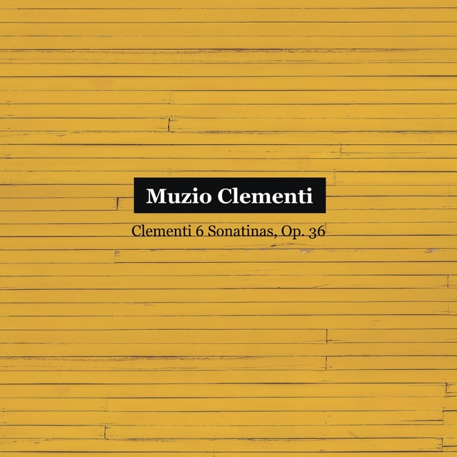 Couverture de Clementi 6 Sonatinas, Op. 36