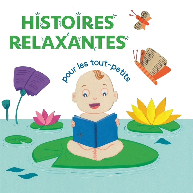 Histoires relaxantes pour les tout petits