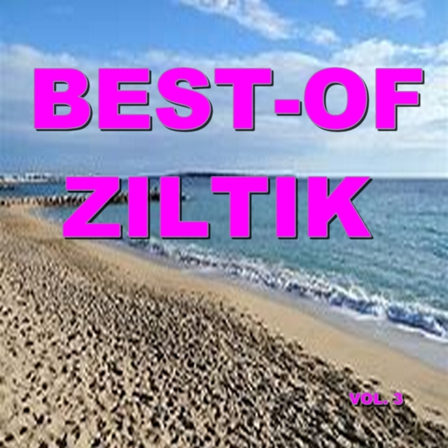 Best-of ziltik