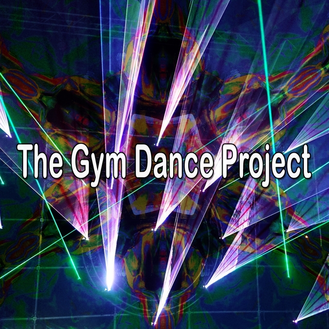 The Gym Dance Project