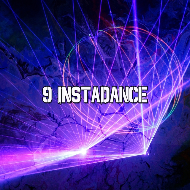 9 Instadance