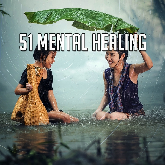 51 Mental Healing