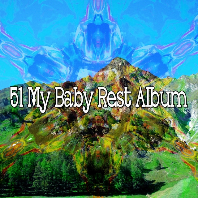 Couverture de 51 My Baby Rest Album