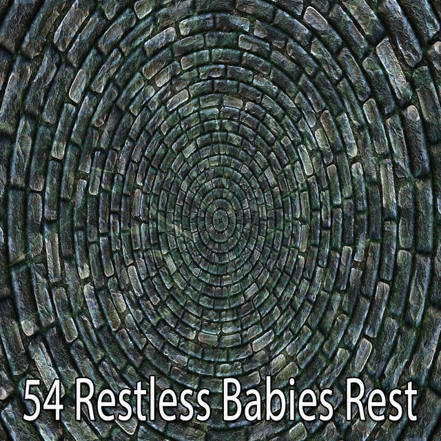 Couverture de 54 Restless Babies Rest