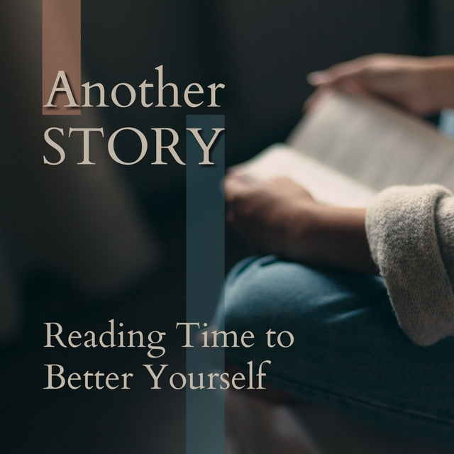 Couverture de Another Story - Reading Time to Better Yourself