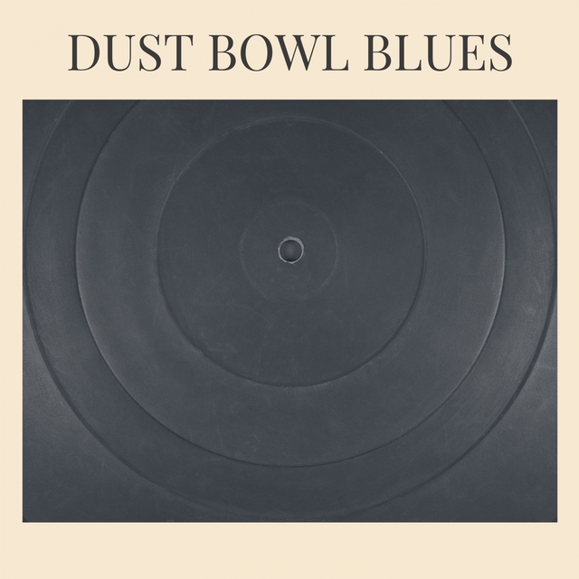 Dust Bowl Blues